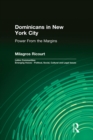 Image for Dominicans in New York City: power from the margins