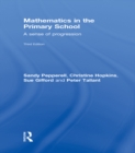 Image for Mathematics in the primary school: a sense of progression