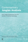 Image for Contemporary Jungian analysis: post-Jungian perspectives from the Society of Analytical Psychology