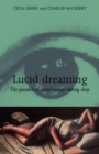 Image for Lucid dreaming: the paradox of consciousness during sleep