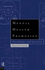 Image for Mental health promotion: paradigms and practice