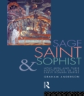 Image for Sage, Saint and Sophist: Holy Men and Their Associates in the Early Roman Empire