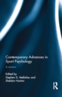 Image for Contemporary advances in sport psychology: a review