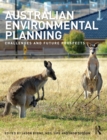 Image for Australian environmental planning: challenges and future prospects