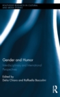 Image for Gender and humor: interdisciplinary and international perspectives