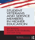 Image for Student veterans and service members in higher education