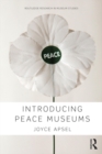 Image for Introducing peace museums