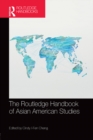 Image for The Routledge handbook of Asian American studies