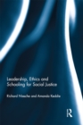 Image for Leadership, ethics and schooling for social justice