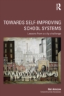 Image for Towards self-improving school systems: lessons from a city challenge