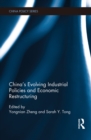 Image for China&#39;s evolving industrial policies and economic restructuring