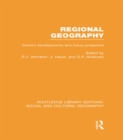 Image for Regional geography: current developments and future prospects