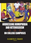 Image for Addressing homophobia and heterosexism on college campuses
