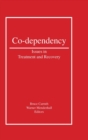 Image for Co-dependency: issues in treatment and recovery