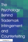 Image for The Psychology Behind Trademark Infringement and Counterfeiting