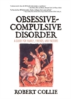 Image for Obsessive-compulsive disorder: a primer for family and friends