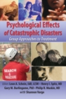 Image for Psychological effects of catastrophic disasters: group approaches to treatment