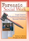 Image for Forensic social work: legal aspects of professional practice