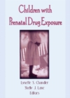 Image for Children with prenatal drug exposure