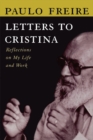 Image for Letters to Cristina: reflections on my life and work