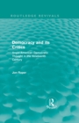 Image for Democracy and its critics: Anglo-American democratic thought in the nineteenth century