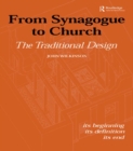 Image for From synagogue to church: the traditional design