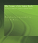 Image for The annals of the Saljuq Turks: selections from al-Kamil fi&#39;l-Ta&#39;rikh of Ibn al-Athir