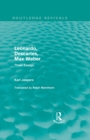 Image for Leonardo, Descartes, Max Weber (Routledge Revivals): Three Essays