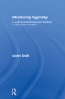 Image for Introducing Vygotsky: a guide for practitioners and students in the early years