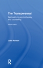 Image for The transpersonal: spirituality in psychotherapy and counselling