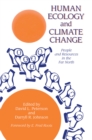 Image for Human ecology and climatic change: people and resources in the Far North
