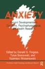 Image for Anxiety: recent developments in cognitive, psychophysiological and health research
