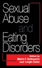 Image for Sexual Abuse And Eating Disorders