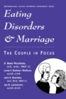 Image for Eating Disorders and Marriage: The Couple in Focus Jan B.