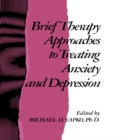 Image for Brief therapy approaches to treating anxiety and depression