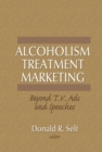 Image for Alcoholism treatment marketing, beyond T.V. ads and speeches