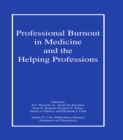 Image for Professional burnout in medicine and the helping professions
