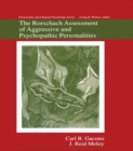Image for The Rorschach assessment of aggressive and psychopathic personalities