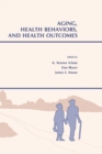 Image for Aging, health behaviors, and health outcomes