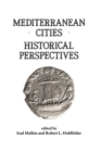 Image for Mediterranean Cities: Historical Perspectives