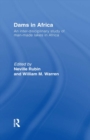 Image for Dams in Africa: an inter-disciplinary study of man-made lakes in Africa.