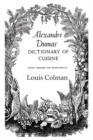 Image for Alexandre Dumas&#39; Dictionary of cuisine