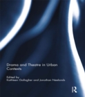 Image for Drama and theatre in urban contexts