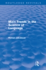 Image for Main Trends in the Science of Language (Routledge Revivals)