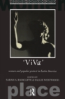 Image for Viva: Women and Popular Protest in Latin America.