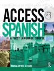 Image for Access Spanish: A first language course