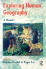 Image for Exploring Human Geography: A Reader
