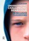 Image for Understanding behaviour in inclusive classrooms