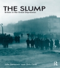 Image for The slump: Britain in the Great Depression