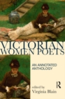 Image for Victorian women poets: a new annotated anthology